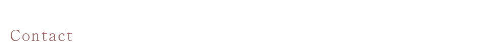 お問い合わせ Contact